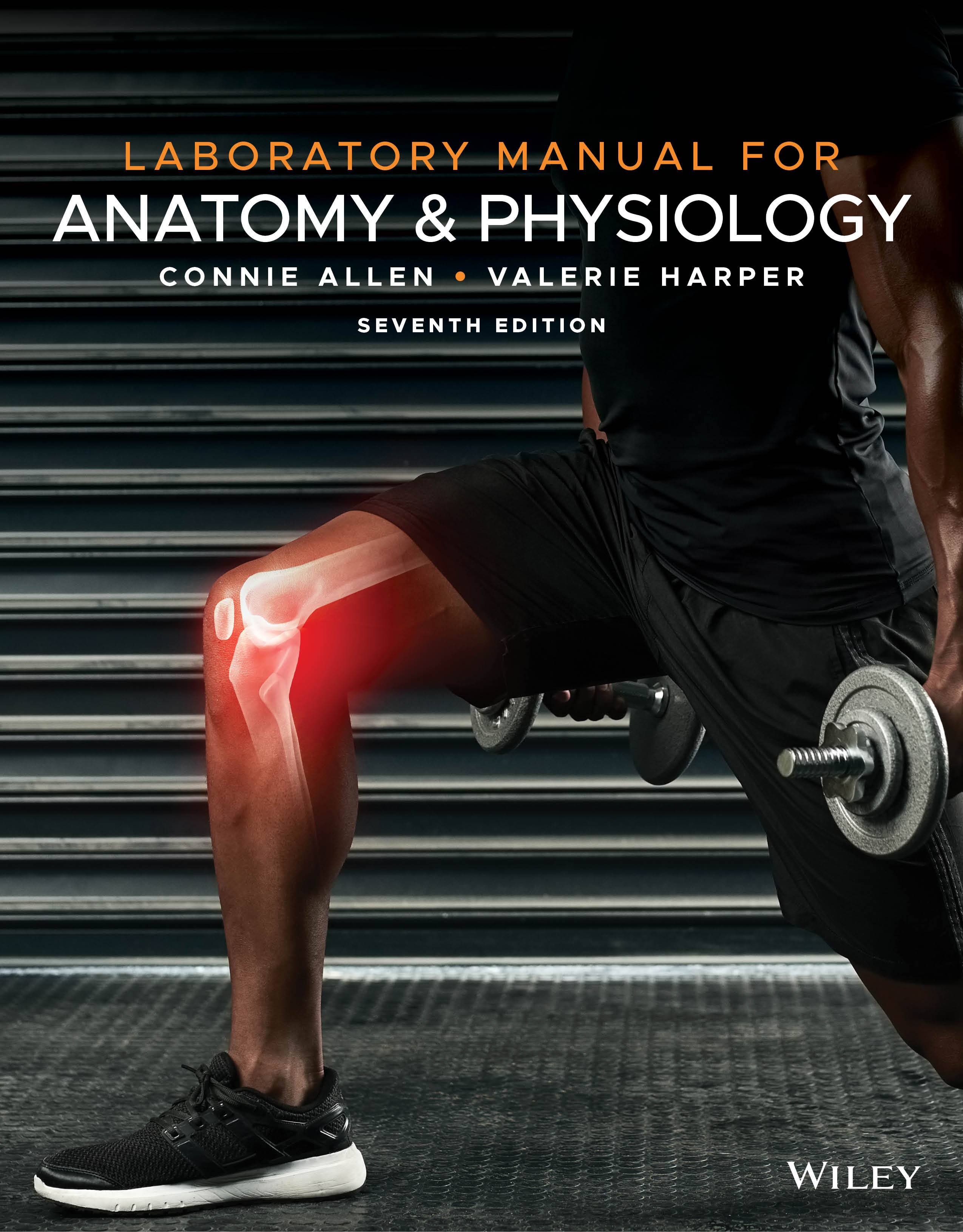 Laboratory Manual for Anatomy & Physiology, 7th Edition