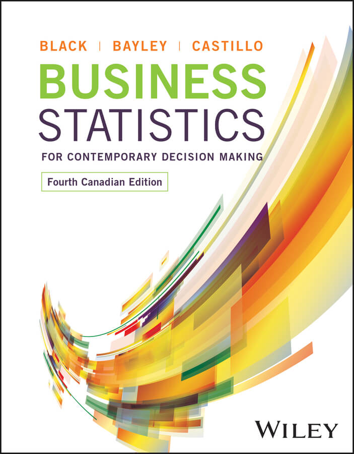 Book Cover for Business Statistics: For Contemporary Decision Making, 4th Canadian Edition