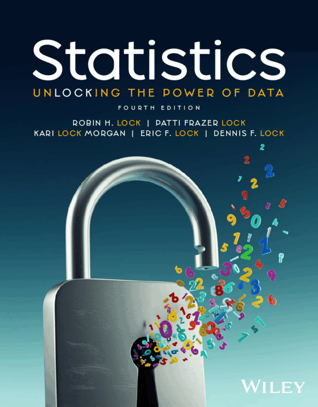 Statistics: Unlocking the Power of Data, 4th Edition | WileyPLUS