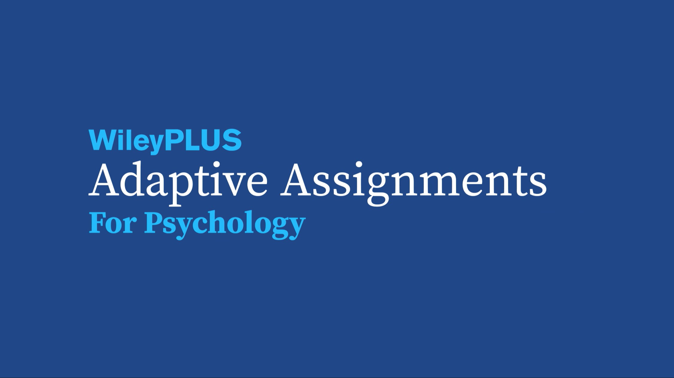 WileyPLUS Adaptive Assignments for Psychology